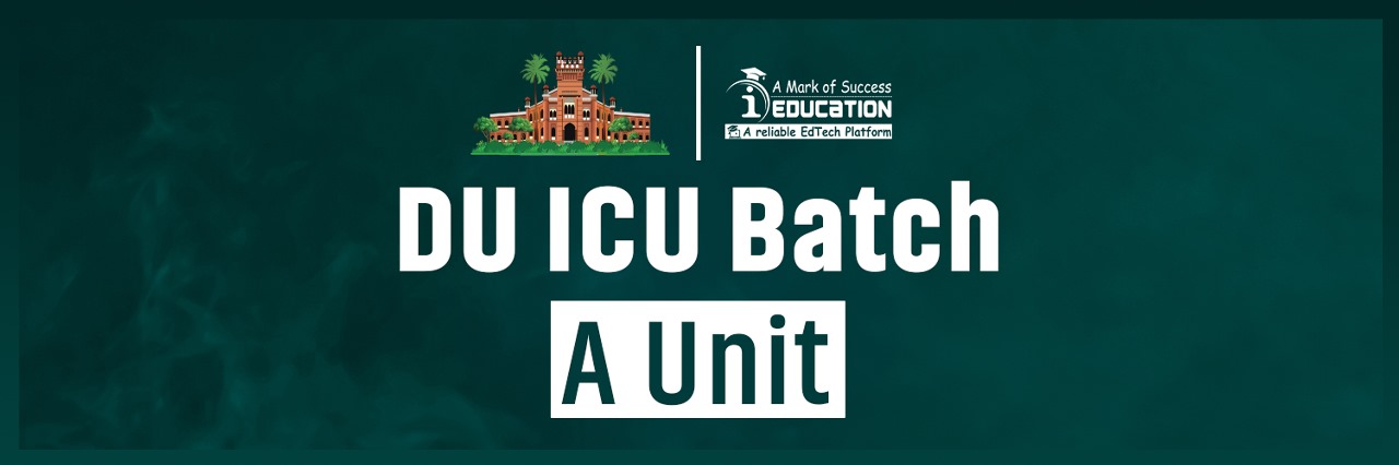 DU ICU Batch | A Unit